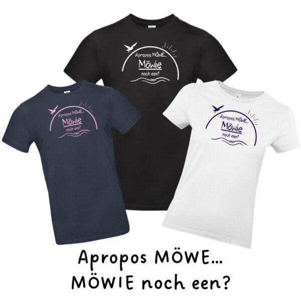 NEU! T-Shirt "Apropos Möwe" für Männer, Frauen und Kids